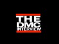 DMC Interview