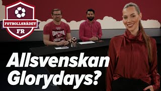 Allsvenskans Glorydays - Fotbollsrådets premiär! #1