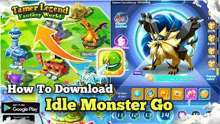 New Name Of Idle Monster Go In Play Store 😱 | Tamer Legend Fantasy World | SLG screenshot 1