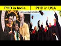 PHD in India vs PHD in USA Full Comparison UNBIASED in Hindi | PHD in USA vs PHD in India