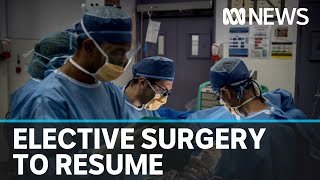 Australia to resume elective surgeries as coronavirus cases dwindle | ABC News