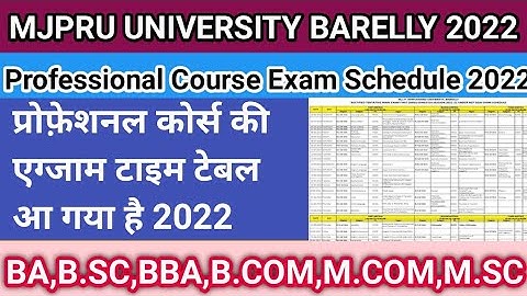 MJPRU University Bareilly Professional Course Exam Schedule 2022 | Professional Exam Time Table 2022