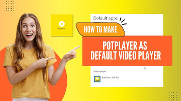 How to set pot player as default media player 2025 (Step-by-Step Guide)