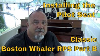 How To Assemble and Install a Classic Boston Whaler RPS  Part B  Montauk Restoration 17