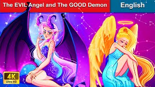 The EVIL Angel \& The GOOD Demon 😇 Stories for Teenagers 🌛 Fairy Tales |@WOAFairyTalesEnglish