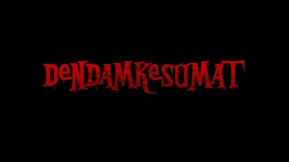 DENDAM KESUMAT | FILM PENDEK | SMAN 1 GEGER