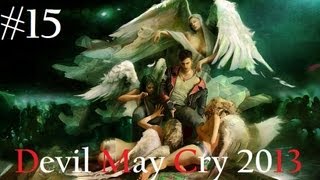 DmC: Devil May Cry - Walkthrough - Mission 9: Devil Inside
