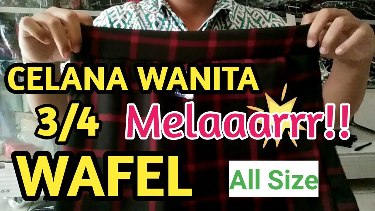  CELANA  WANITA 3 4 KULOT  BAHAN  WAFEL  CELANA  PENDEK 