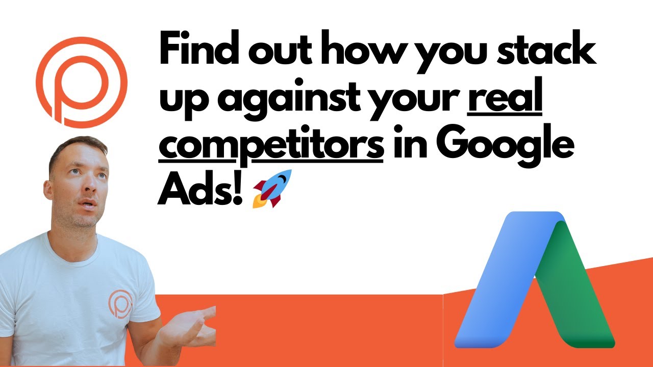 Find out how you stack up against your real competitors in Google Ads ...