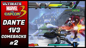 UMVC3 - DANTE COMEBACK COMPILATION 2!