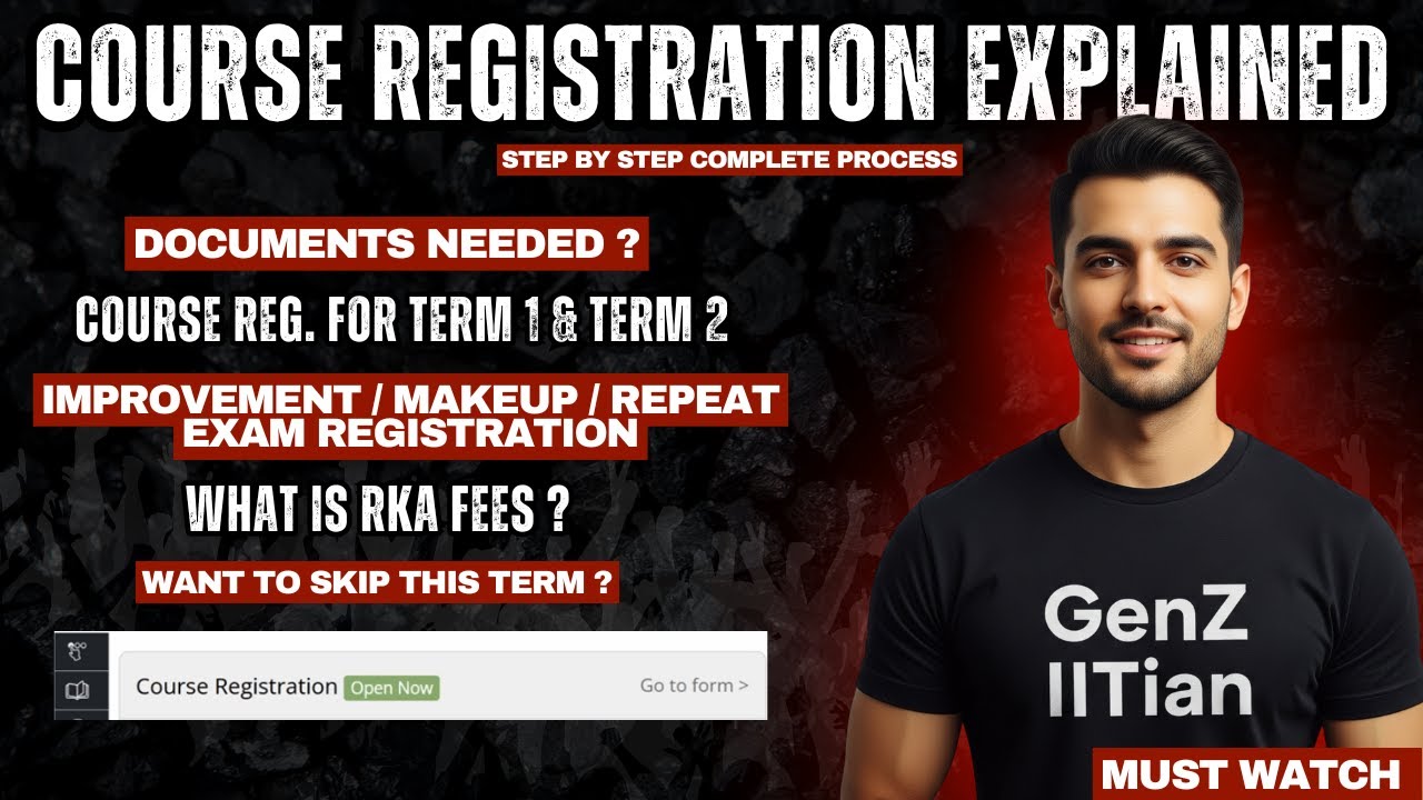 Step-by-Step Course Registration & Document Guide | Makeup & Repeat  Exam | RKA Fees | Gen-Z IITian