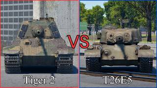 war thunder Comparison T26E5 or Tiger 2