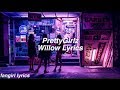 PrettyGirlz Willow Lyrics mp3