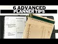 6 Advanced Planner Tips