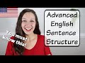 Essential Advanced English Sentence Structure