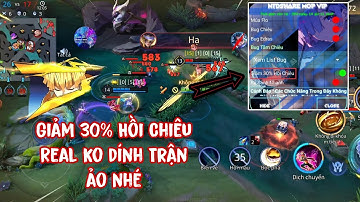 ( LIÊN QUÂN MOBILE ) HACK GIẢM 30% REAL KHÔNG DÍNH TRẬN ẢO NHÉ | HACK LQ