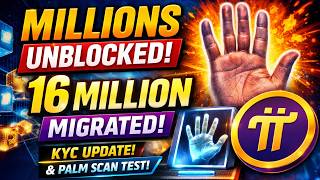 PI NETWORK JUST UNBLOCKED MILLIONS | 16 MILLION MIGRATED + KYC & Palm Scan Update! screenshot 5