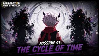 The Cycle of Time - Digimon Story Time Stranger