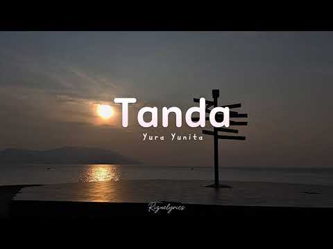 Yura Yunita - Tanda