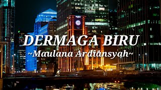 DERMAGA BIRU, Thomas Arya, Cover Maulana Ardiansyah