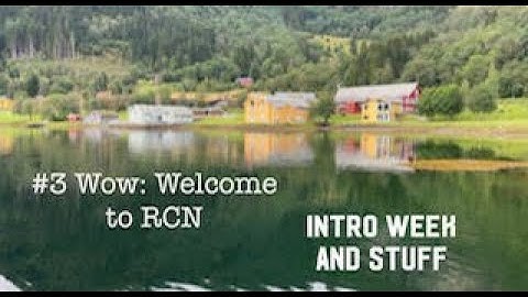 UWC RCN #3 Wow: Welcome to RCN - My first days