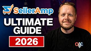 The ULTIMATE SellerAmp SAS for Amazon FBA Tutorial (Step by Step for Beginners)