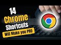 14 AMAZING Google Chrome Shortcuts that will make your PRO!