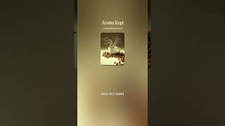 SmokeAndSound - Aroma Kopi