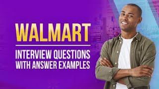 Walmart Interview Questions and Answer Examples