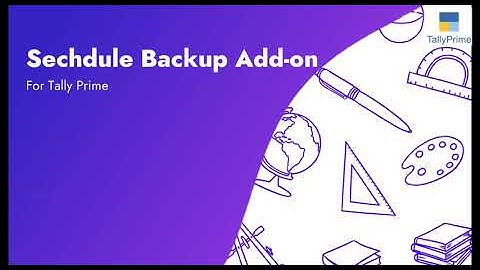 Schedule backup For tally prime