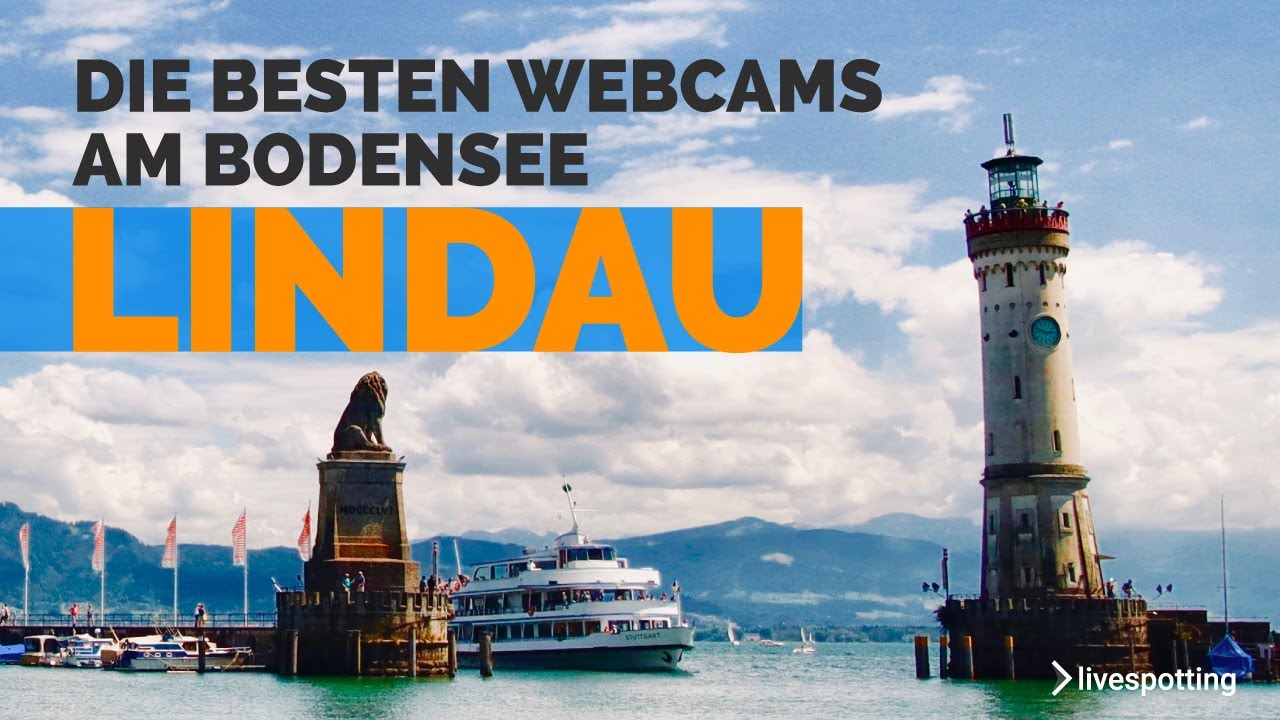 Die besten Webcams vom Bodensee: Lindau