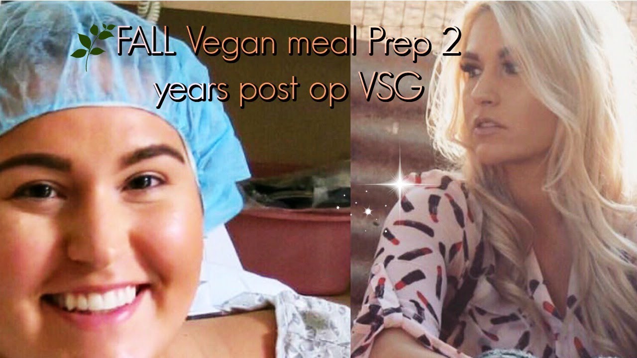 Fall meal Prep with me! 2 years post op VSG (VEGAN version)