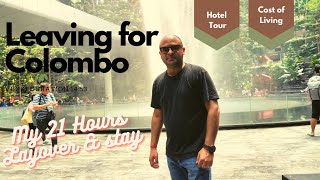 My 21 hours of stay in Colombo | Hotel Tour Colombo | Sri Lanka Trip Cost