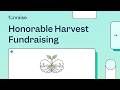 Sustainable Nonprofit Fundraising: The Honorable Harvest Approach