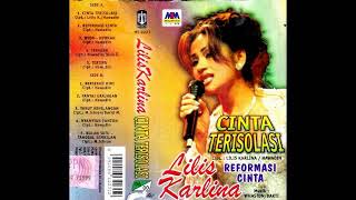 Lilis Karlina Cinta Terisolasi Original Full Album