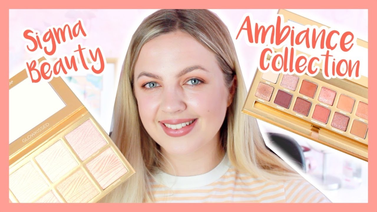 SIGMA BEAUTY AMBIANCE COLLECTION TUTORIAL & REVIEW! Ambiance Eyeshadow Palette & Glowkissed Palette
