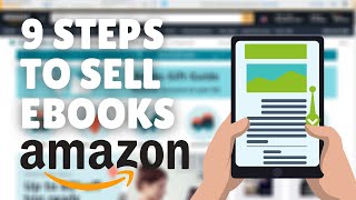 How to Make Money Selling eBooks on Amazon in 9 Easy Steps