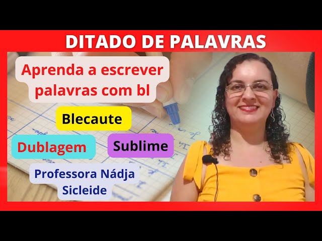🌟#DITADO DE #PALAVRAS COM #bl #AssimEuAprendo🌟 