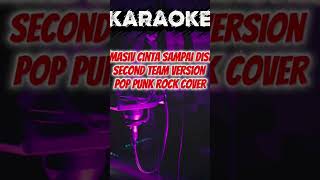 Download Lagu D'masiv cinta sampai disini | 0op punk rock version by second team • karaoke #karaoke #dmasiv MP3