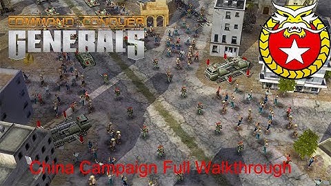 Command & Conquer Generals: China Campaign Full Walkthrough