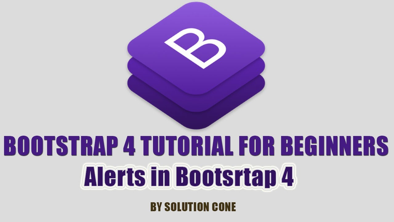 Bootstrap 4 Tutorial for Beginners | Alerts in Bootsrtap 4 - YouTube