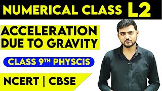Numerical of acceleration Due to gravity | Physics Class 9 Numerical | Gravitation L4