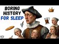 2- Hour Calm History for Sleep | What REALLY Happened in Tudor History Nobody Tells You