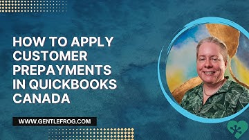 How to Apply a Customer Prepayment to an Invoice in QuickBooks Canada