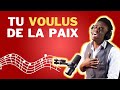 Tu voulus de la paix  22 melodie joyeuse francais celigny dathus