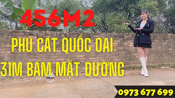 Bán 456m2 Đất Phú Cát Quốc Oai – Đất nền Hòa Lạc – TuanLinhBDS