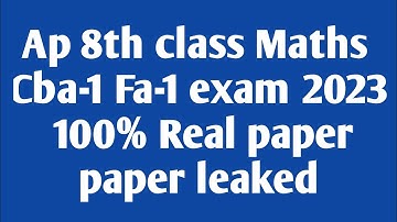 Ap 8th class maths cba-1 fa1 💯real question paper 2023-24 leak|ap 8th class fa1 maths paper 2023