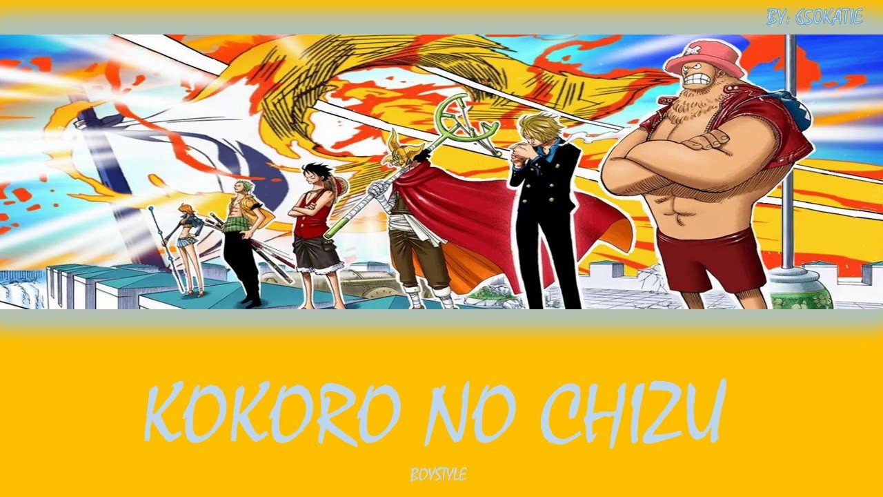 Music: Kokoro No Chizu / Artist: BOYSTYLE / Anime: One Piece #luffy #z