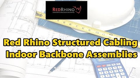 Red Rhino Structured Cabling Indoor Backbone Assemblies