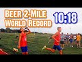 BEER 2-MILE WORLD RECORD - 10:18 by Chris Robertson